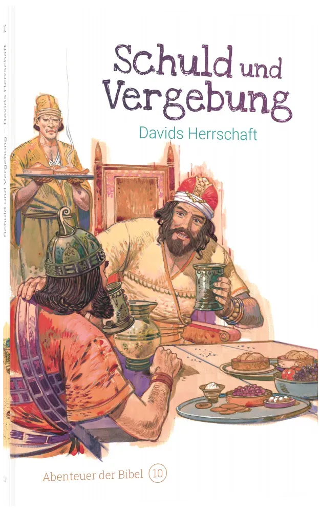 Abenteuer der Bibel Band 10 Schuld und Vergebung Kinderbibel